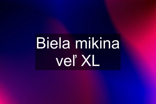 Biela mikina veľ XL