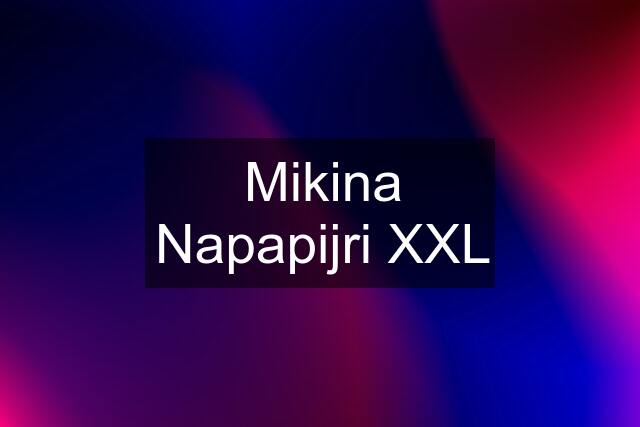 Mikina Napapijri XXL