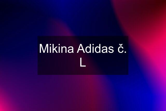 Mikina Adidas č. L