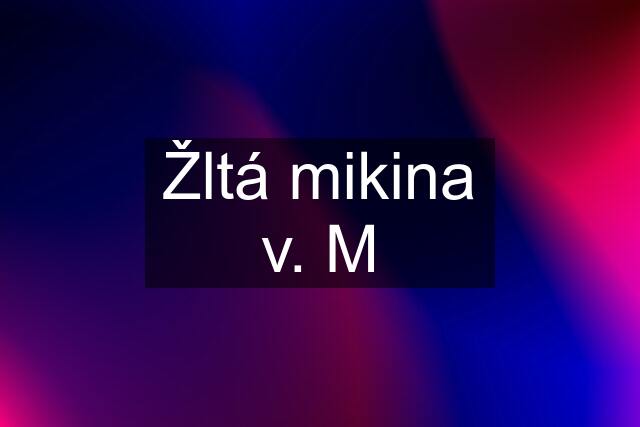 Žltá mikina v. M