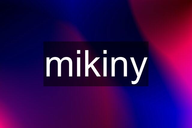 mikiny