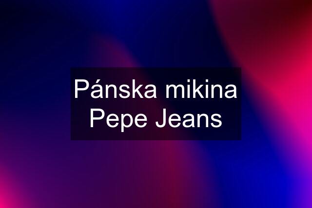 Pánska mikina Pepe Jeans