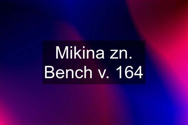 Mikina zn. Bench v. 164