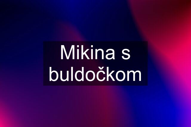 Mikina s buldočkom