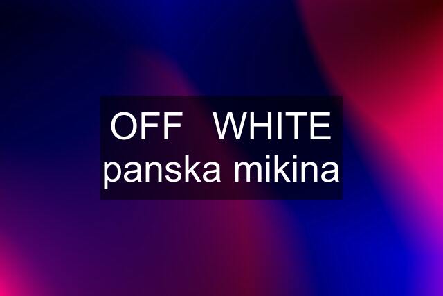 OFF－WHITE panska mikina