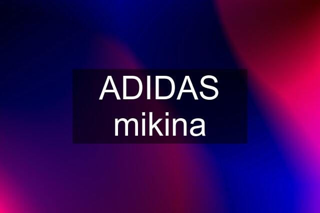 ADIDAS mikina