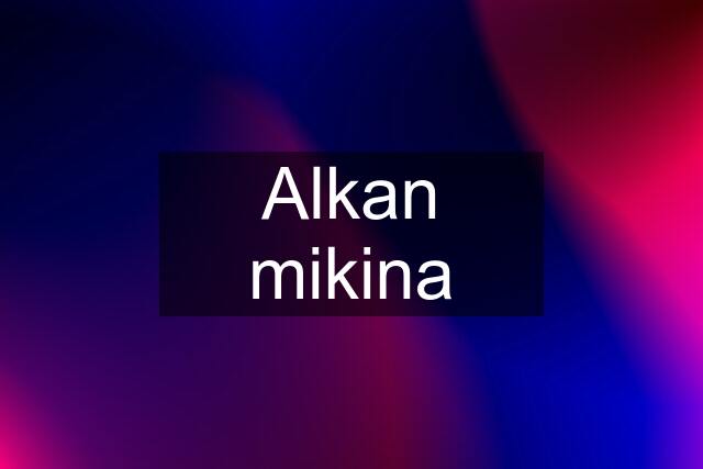 Alkan mikina