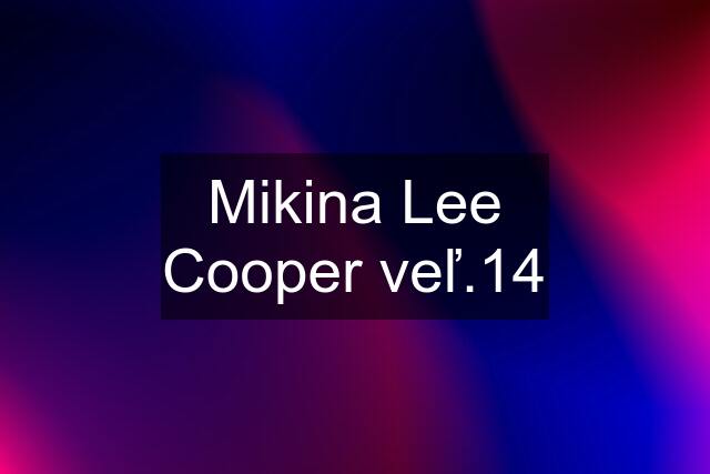 Mikina Lee Cooper veľ.14