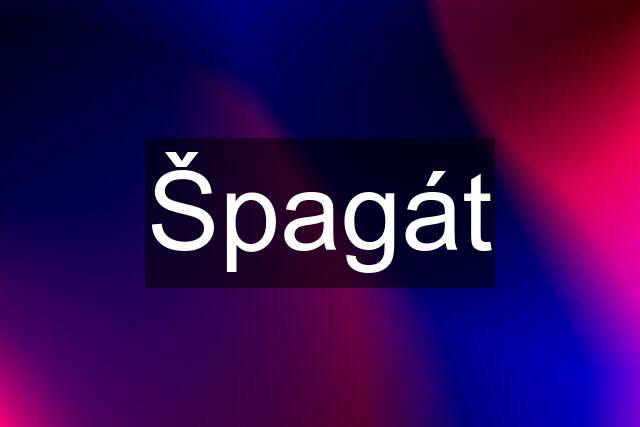 Špagát