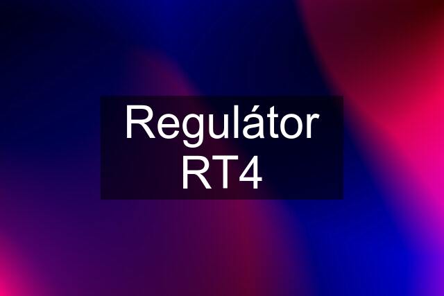 Regulátor RT4