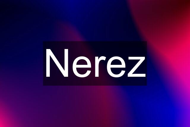 Nerez