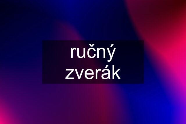 ručný zverák