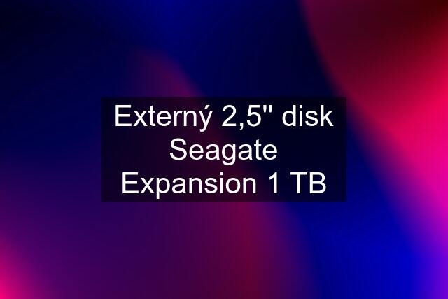 Externý 2,5'' disk Seagate Expansion 1 TB