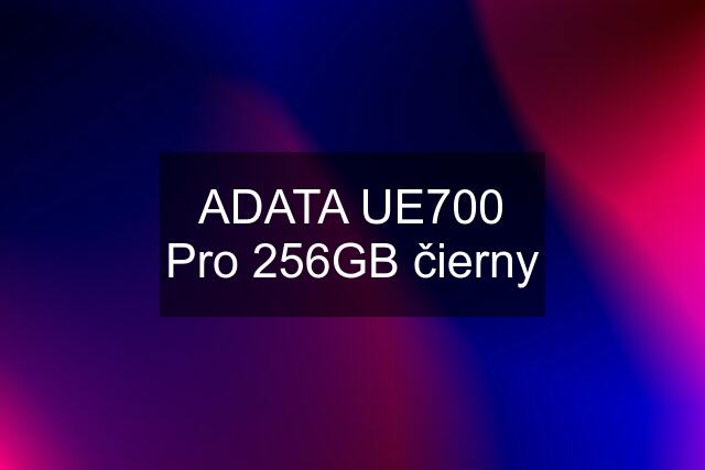 ADATA UE700 Pro 256GB čierny