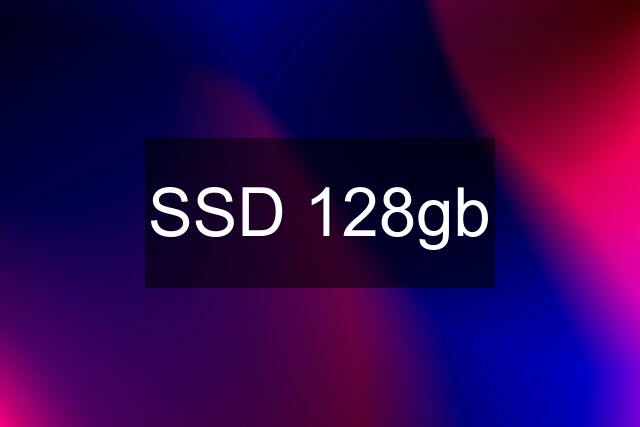 SSD 128gb