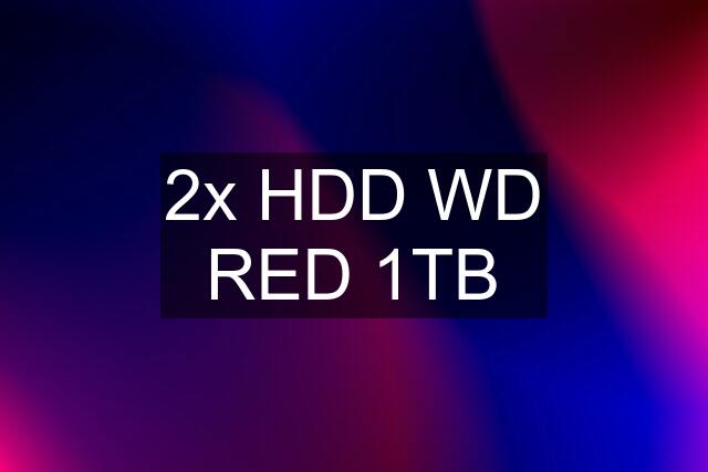 2x HDD WD RED 1TB