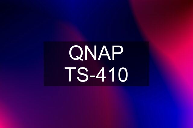 QNAP TS-410