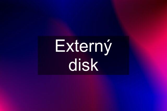 Externý disk