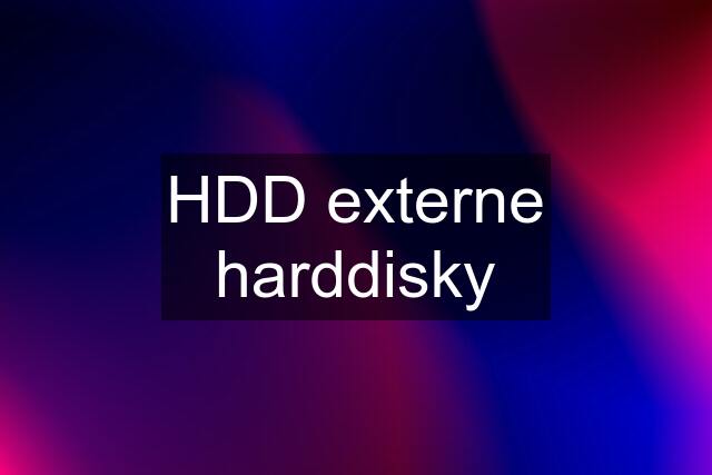 HDD externe harddisky