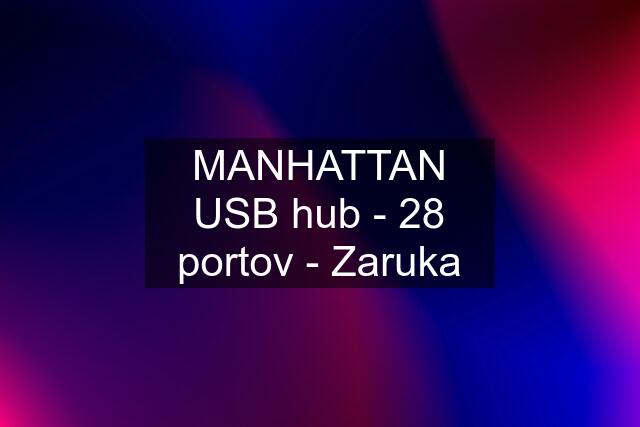 MANHATTAN USB hub - 28 portov - Zaruka