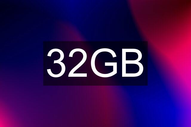 32GB