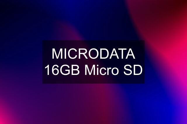 MICRODATA 16GB Micro SD