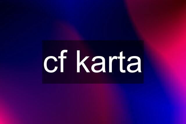 cf karta