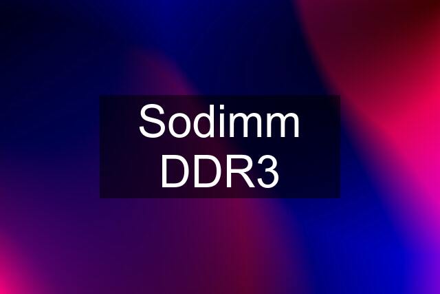 Sodimm DDR3