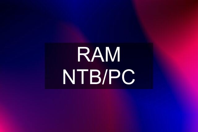 RAM NTB/PC