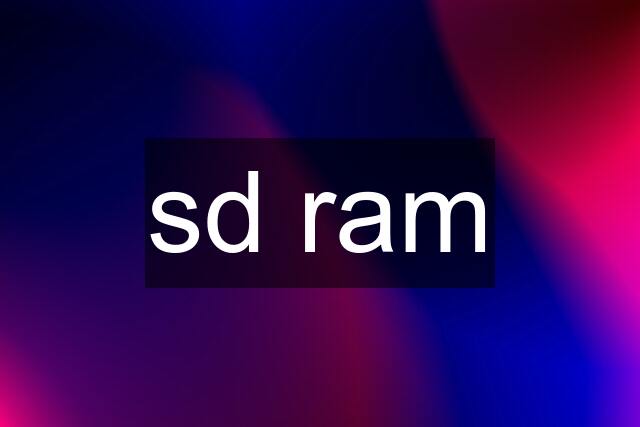 sd ram