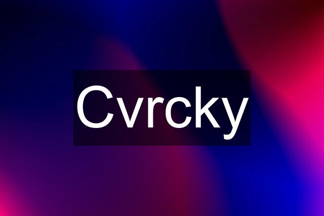 Cvrcky