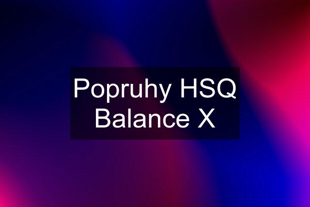 Popruhy HSQ Balance X