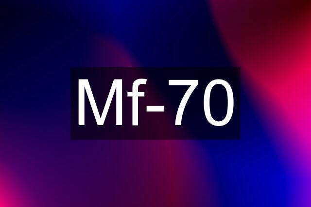 Mf-70