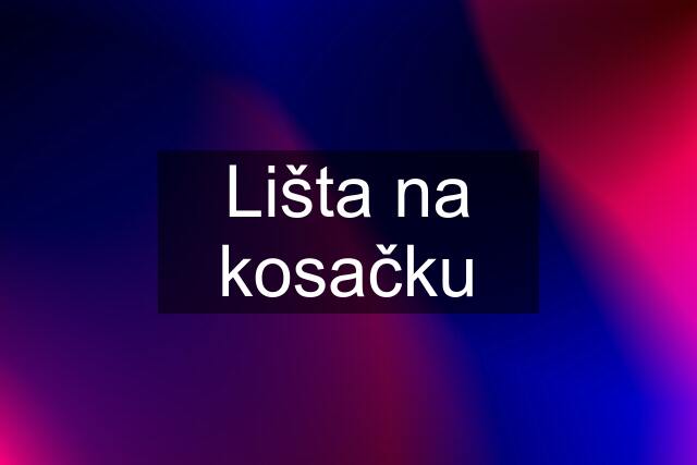 Lišta na kosačku