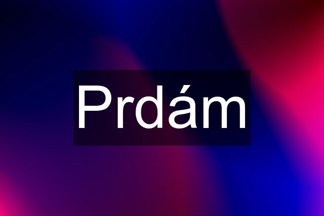 Prdám