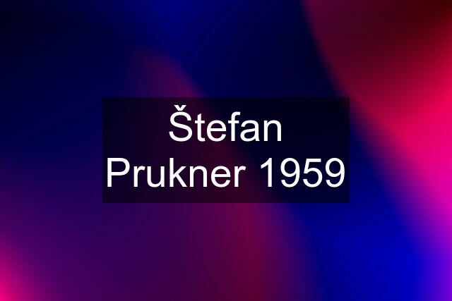 Štefan Prukner 1959