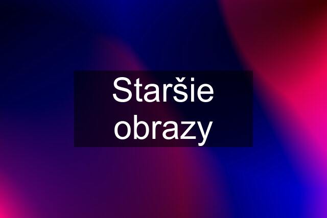 Staršie obrazy