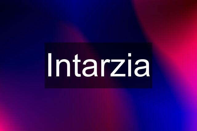 Intarzia