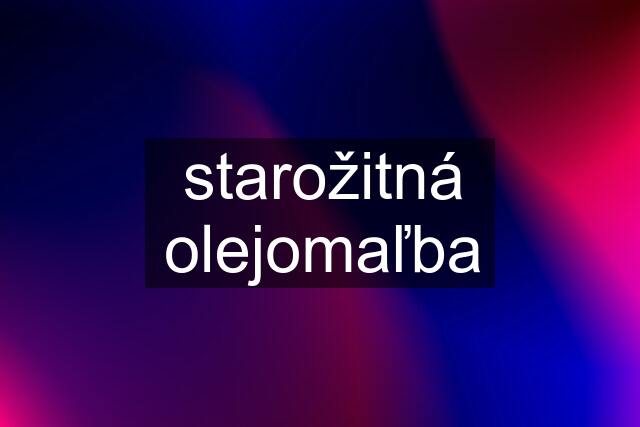 starožitná olejomaľba