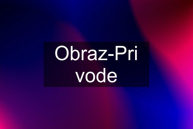 Obraz-Pri vode