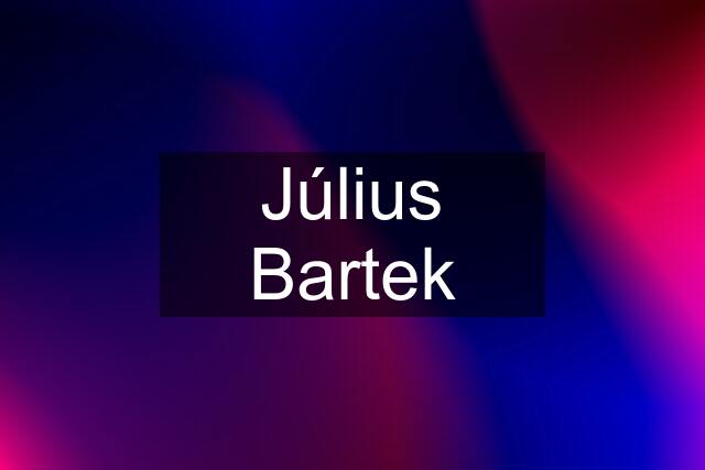 Július Bartek