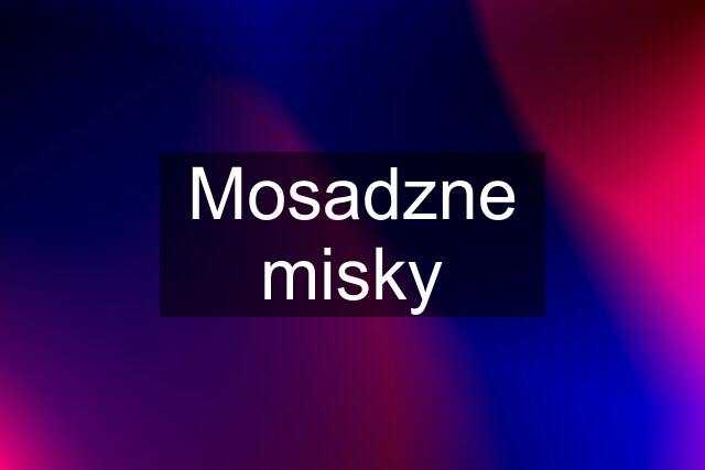 Mosadzne misky