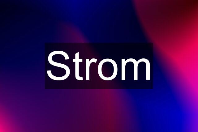 Strom