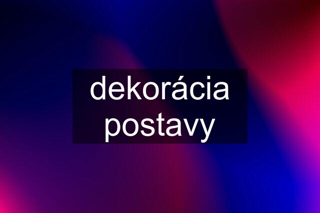 dekorácia postavy