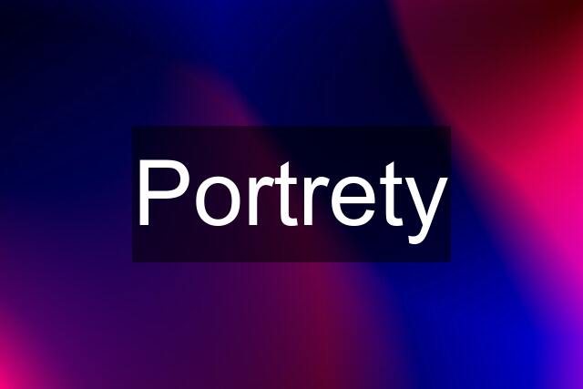 Portrety