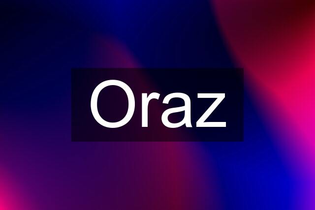 Oraz