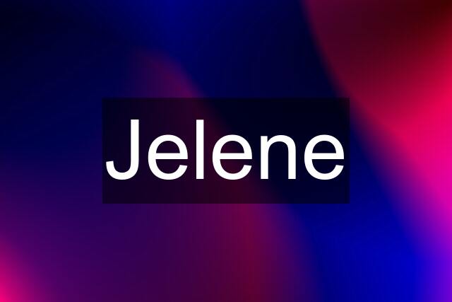 Jelene