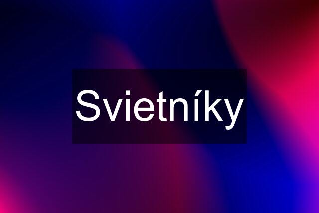 Svietníky