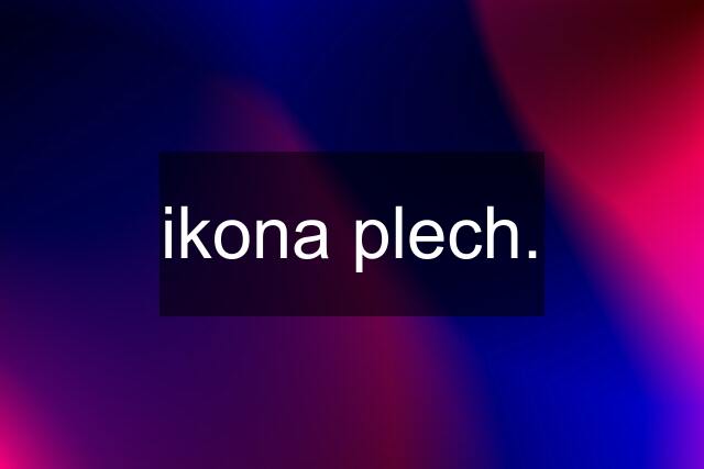 ikona plech.