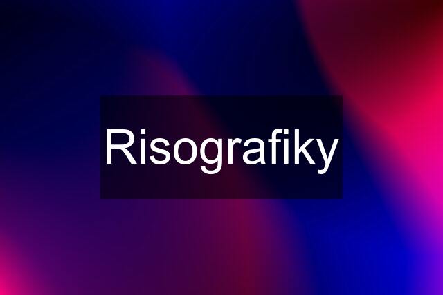 Risografiky